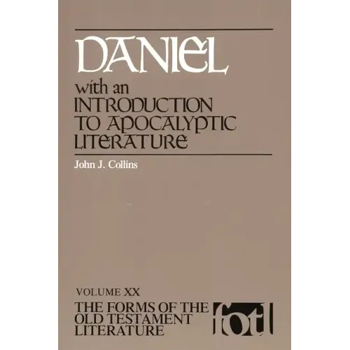 Daniel: Introduction to Apocalyptic Literature