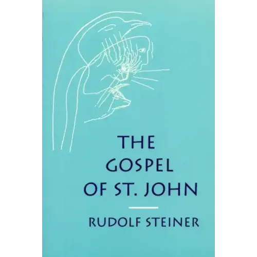 The Gospel of St. John: (Cw 103)