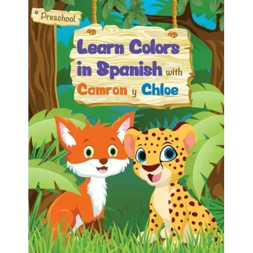Learn Colors in Spanish with Camron and Chloe