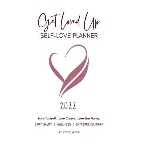 2022 Get Loved Up Planner (White)