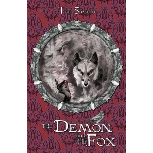 The Demon and the Fox: Calatians Book 2