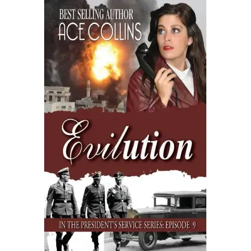Evilution: In the President's Service: Episode 9