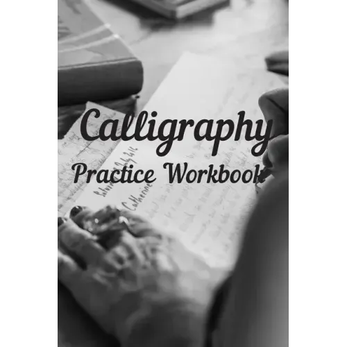 Calligraphy: Practice Workbook 6x9 50 paged calligraphy practice notebook exercise book - 25 pages of slant grid and 25 pages for c