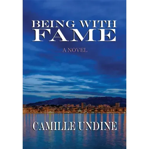 Being with Fame