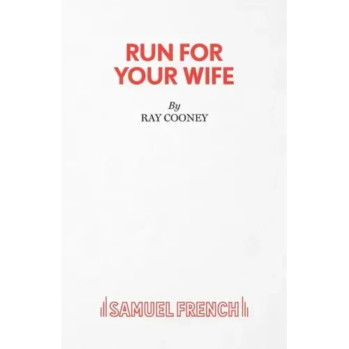 Run For Your Wife - A Comedy