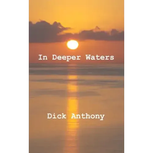 In Deeper Waters