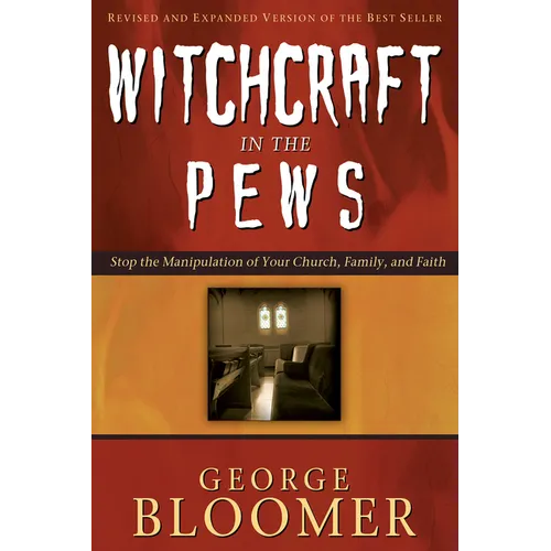 Witchcraft in the Pews