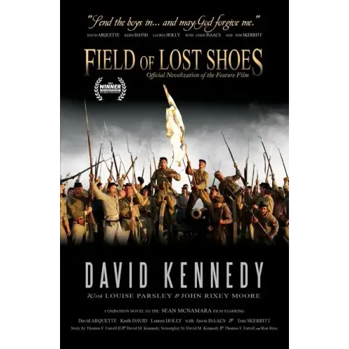 Field of Lost Shoes: Official Novelization of the Feature Film
