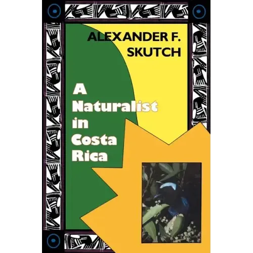 A Naturalist in Costa Rica: How Movement Shapes Identity