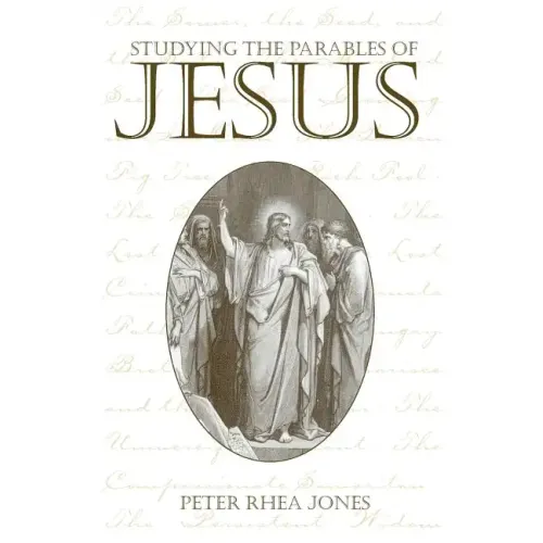 Studying the Parables of Jesus