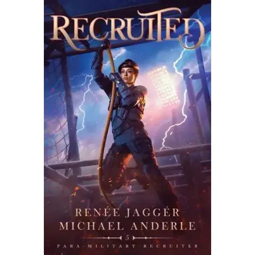 Recruited: Para-Military Recruiter Book 5