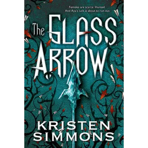 The Glass Arrow