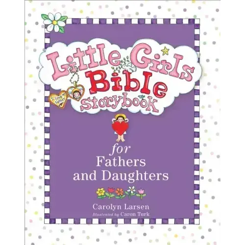 Little Girls Bible Storybook for Fathers and Daughters