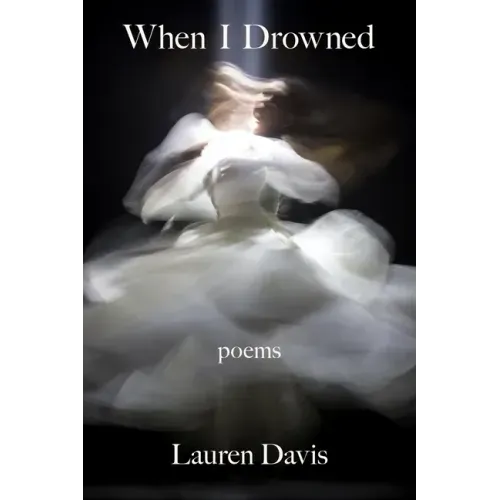When I Drowned