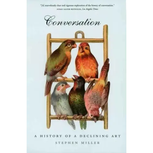 Conversation: A History of a Declining Art