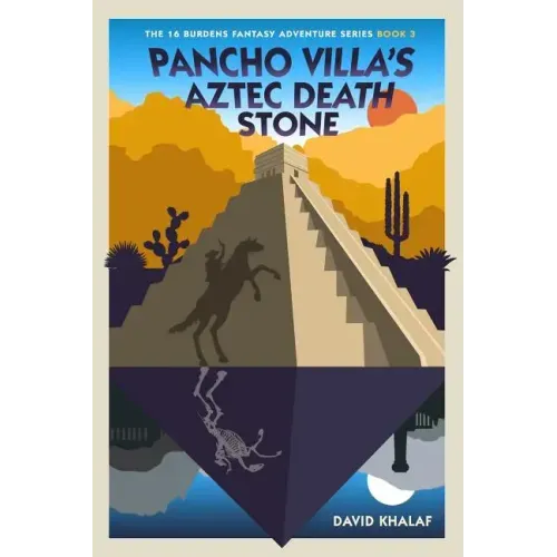 Pancho Villa's Aztec Death Stone