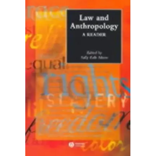 Law and Anthropology: A Reader