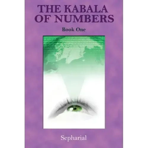 The Kabala of Numbers Book One
