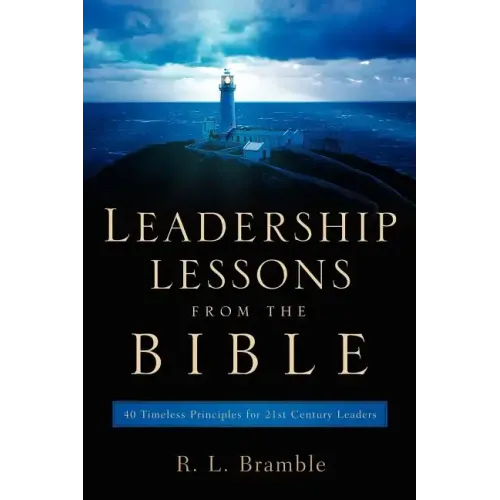 Leadership Lessons From The Bible