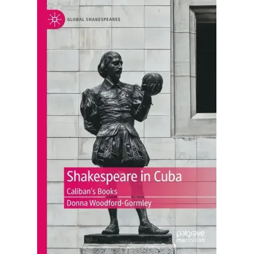 Shakespeare in Cuba: Caliban's Books