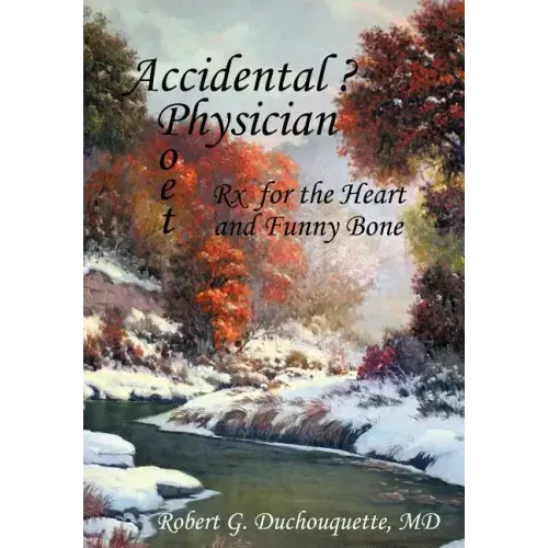 Accidental ? Physician Poet