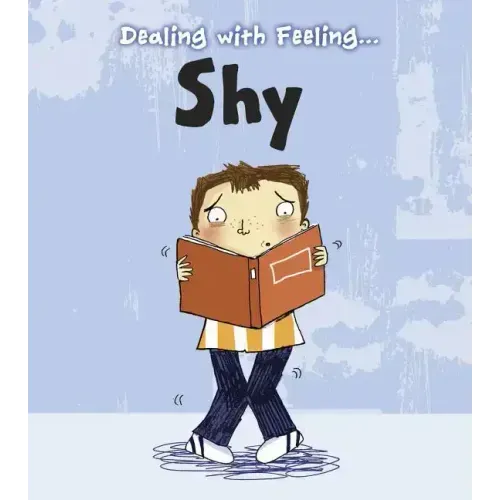 Dealing with Feeling Shy