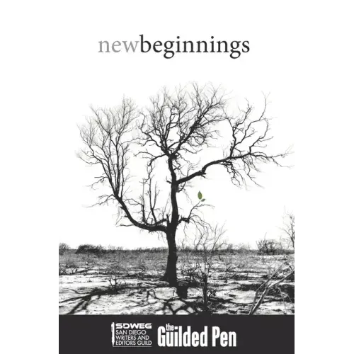 The Guilded Pen - Eleventh Edition 2022: New Beginnings