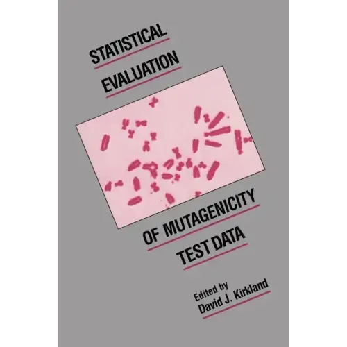 Statistical Evaluation of Mutagenicity Test Data