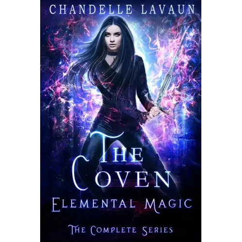 Elemental Magic: The Complete Series (The Coven)
