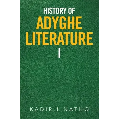 History of Adyghe Literature
