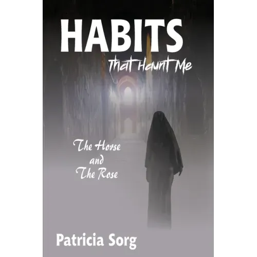 Habits That Haunt Me