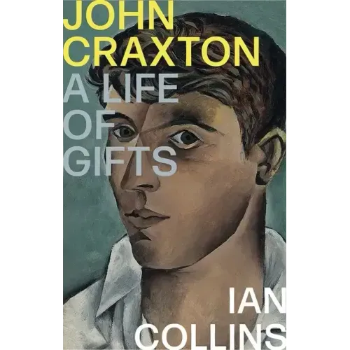 John Craxton: A Life of Gifts