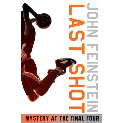 Last Shot: Mystery at the Final Four (the Sports Beat, 1)