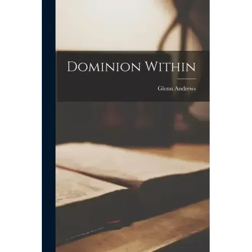 Dominion Within