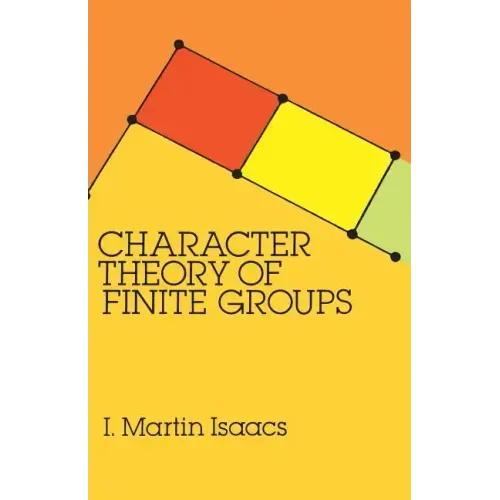 Character Theory of Finite Groups