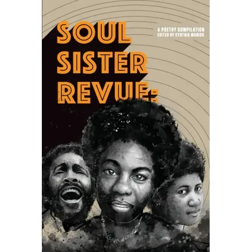 Soul Sister Revue: A Poetry Compilation