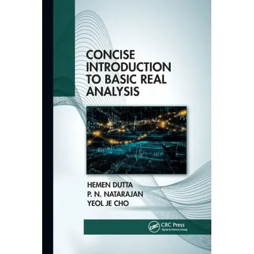 Concise Introduction to Basic Real Analysis
