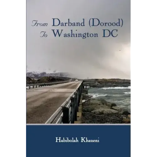 From Darband (Dorood) To Washington DC
