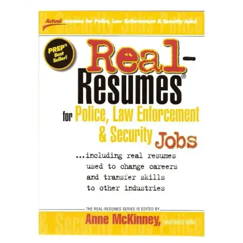 Real-Resumes for Police, Law Enforcement, & Security Jobs