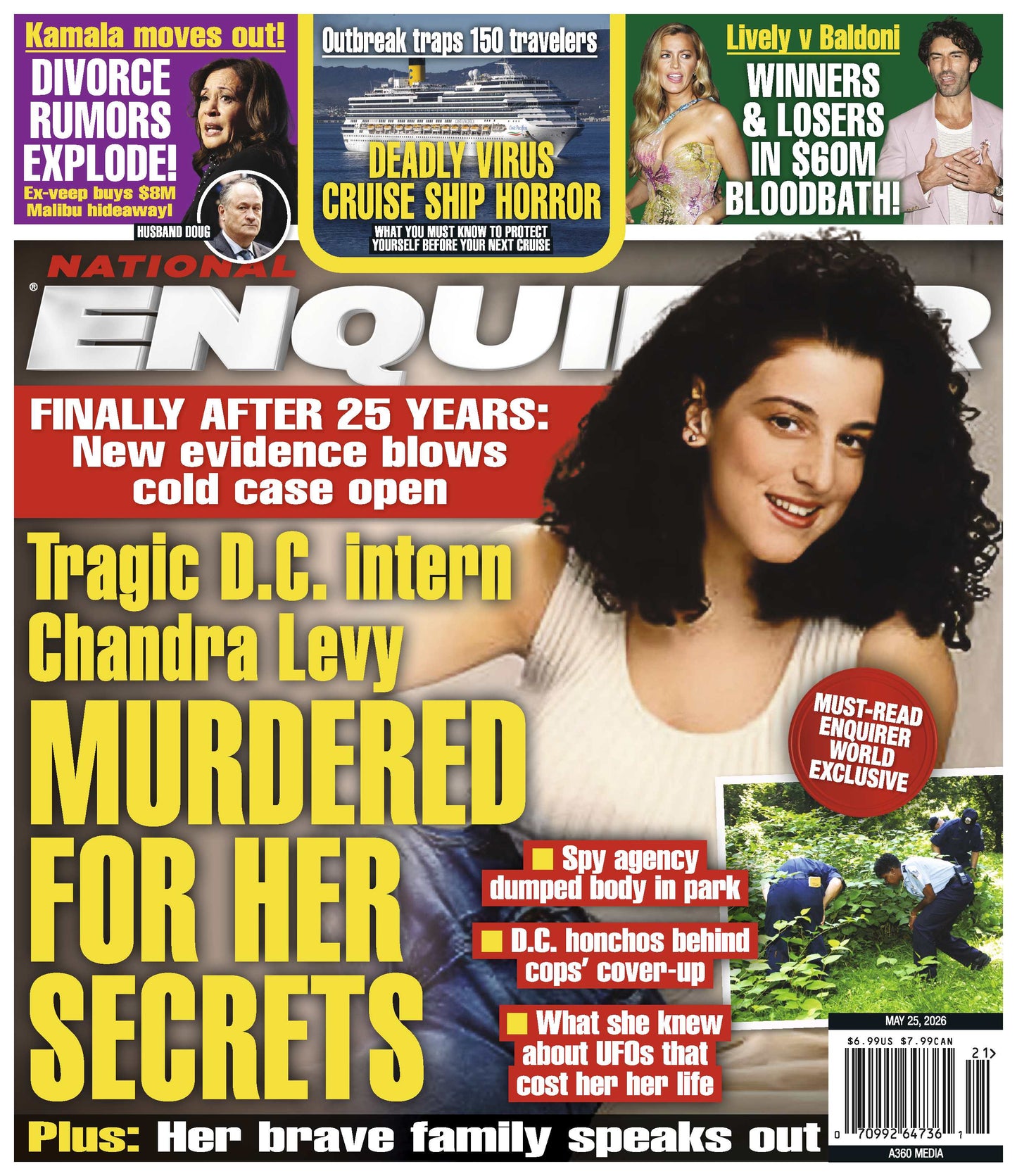 National Enquirer - 05.25.26: D.C. Intern Chandra Levy Murdered For Her Secrets, Deadly Virus Cruise Ship Horror, Lively Vs Baldoni In $60M Bloodbath, Kamala Moves Out Amid Divorce Rumors & More!