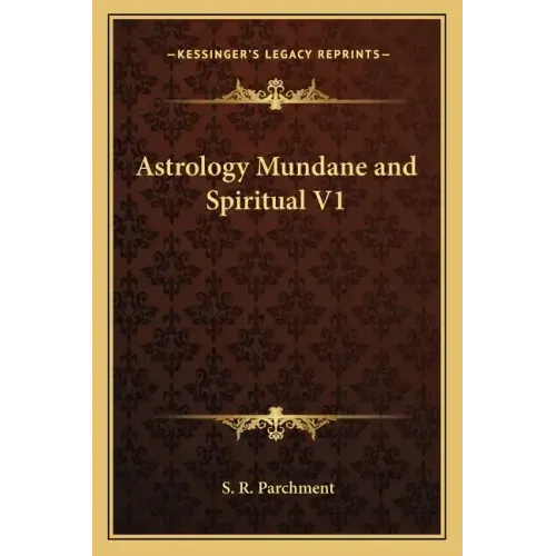 Astrology Mundane and Spiritual V1