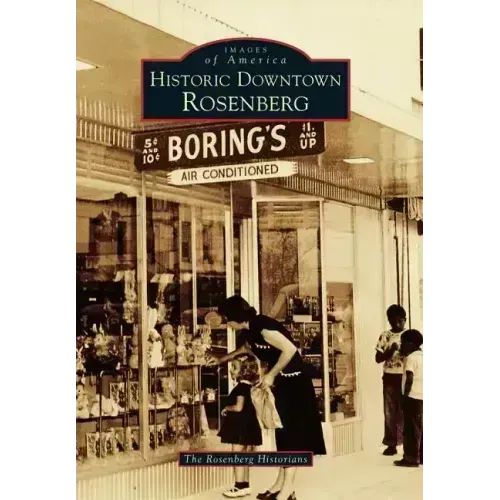 Historic Downtown Rosenberg