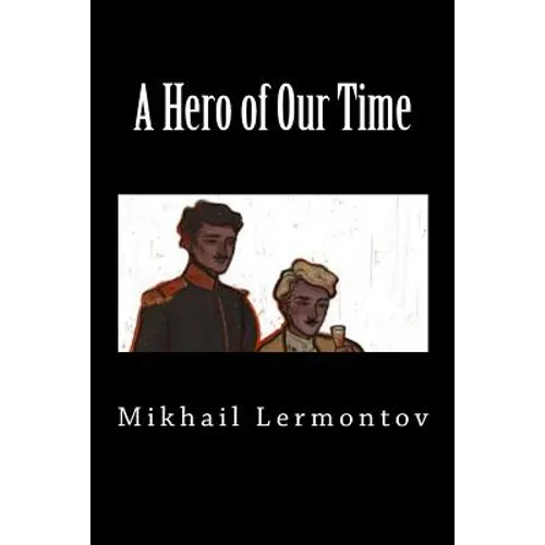 A Hero of Our Time (Special Edition)