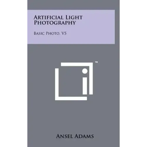 Artificial Light Photography: Basic Photo, V5