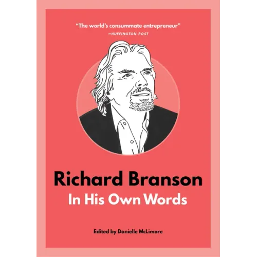 Richard Branson: In His Own Words
