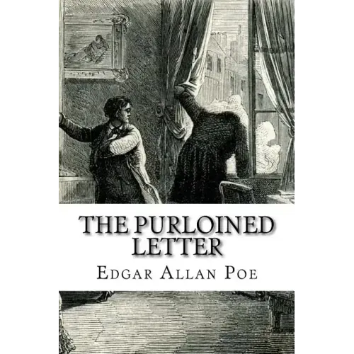The Purloined Letter Edgar Allan Poe