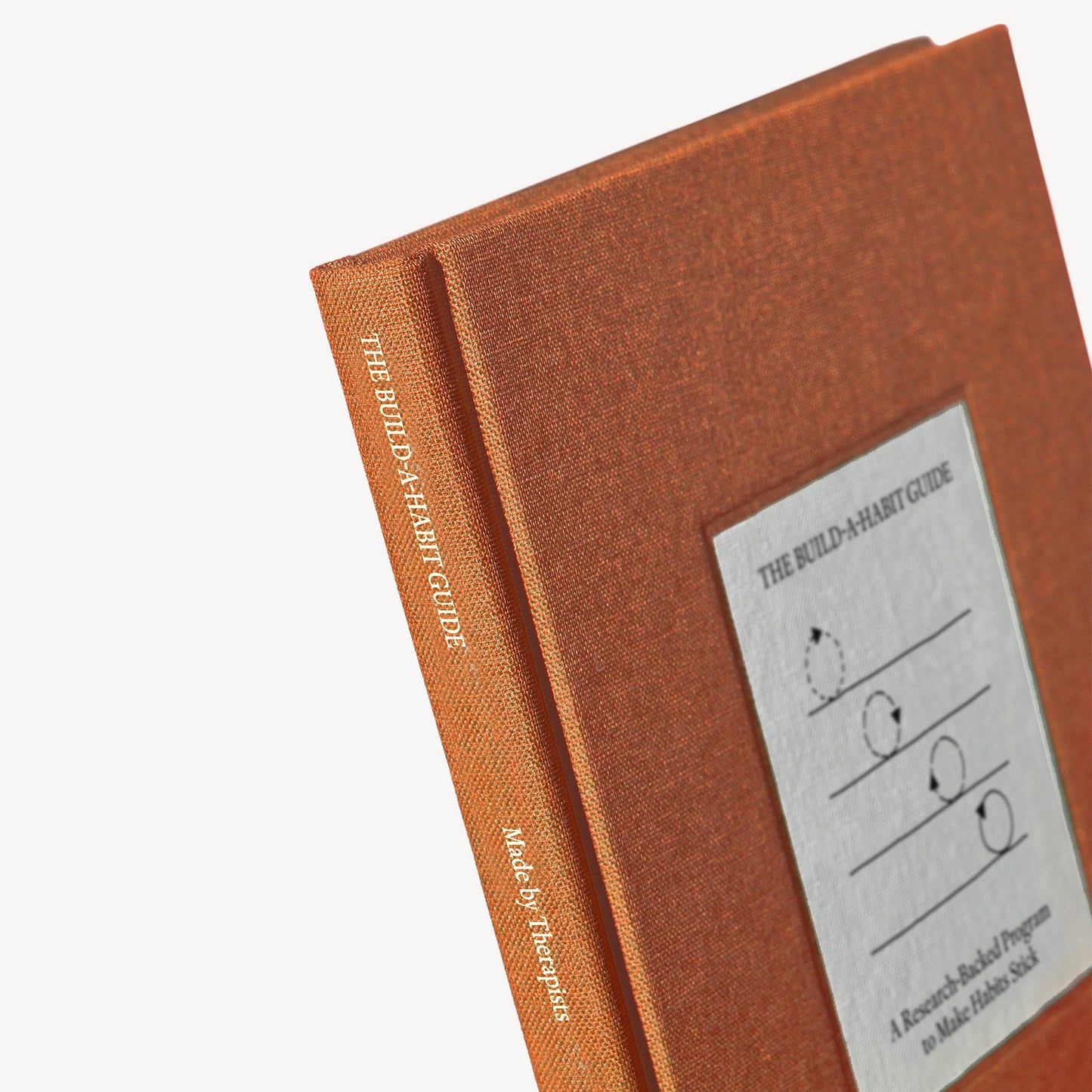 The Build-a-Habit Guide Therapy Notebook