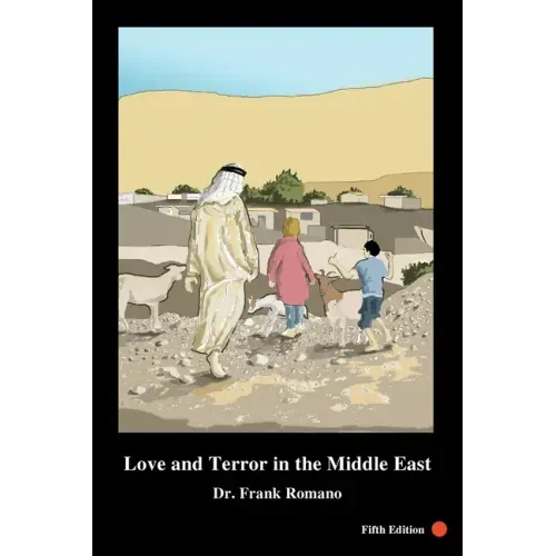 Love and Terror in the Middle East, 5th Edition