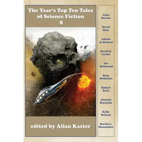 The Year's Top Ten Tales of Science Fiction 8