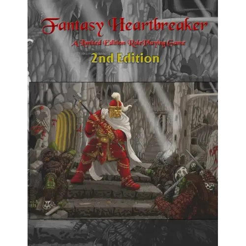 Fantasy Heartbreaker Roleplaying Game 2nd Edition